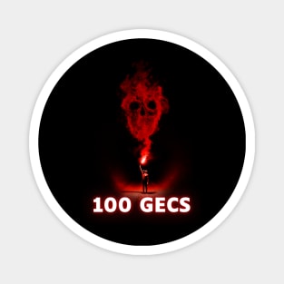 100 gecs flame on Magnet